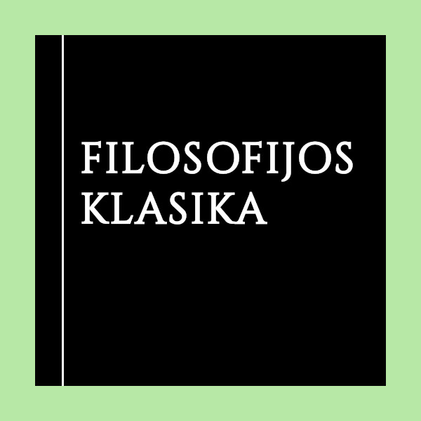 Filosofijos klasika: didžioji serija