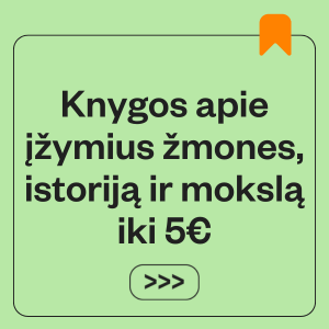 Knygos apie įžymius žmones, istoriją ir mokslą iki 5 €