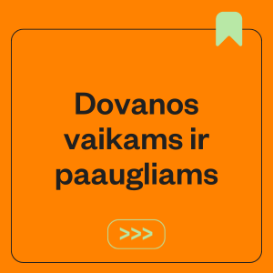 Dovanos vaikams ir paaugliams
