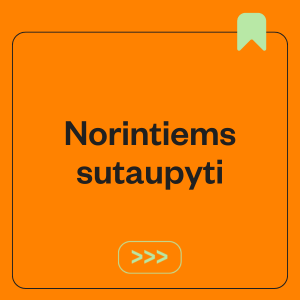 Norintiems sutaupyti